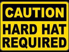 Caution Hard Hat Required Sign