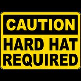 Caution Hard Hat Required Sign